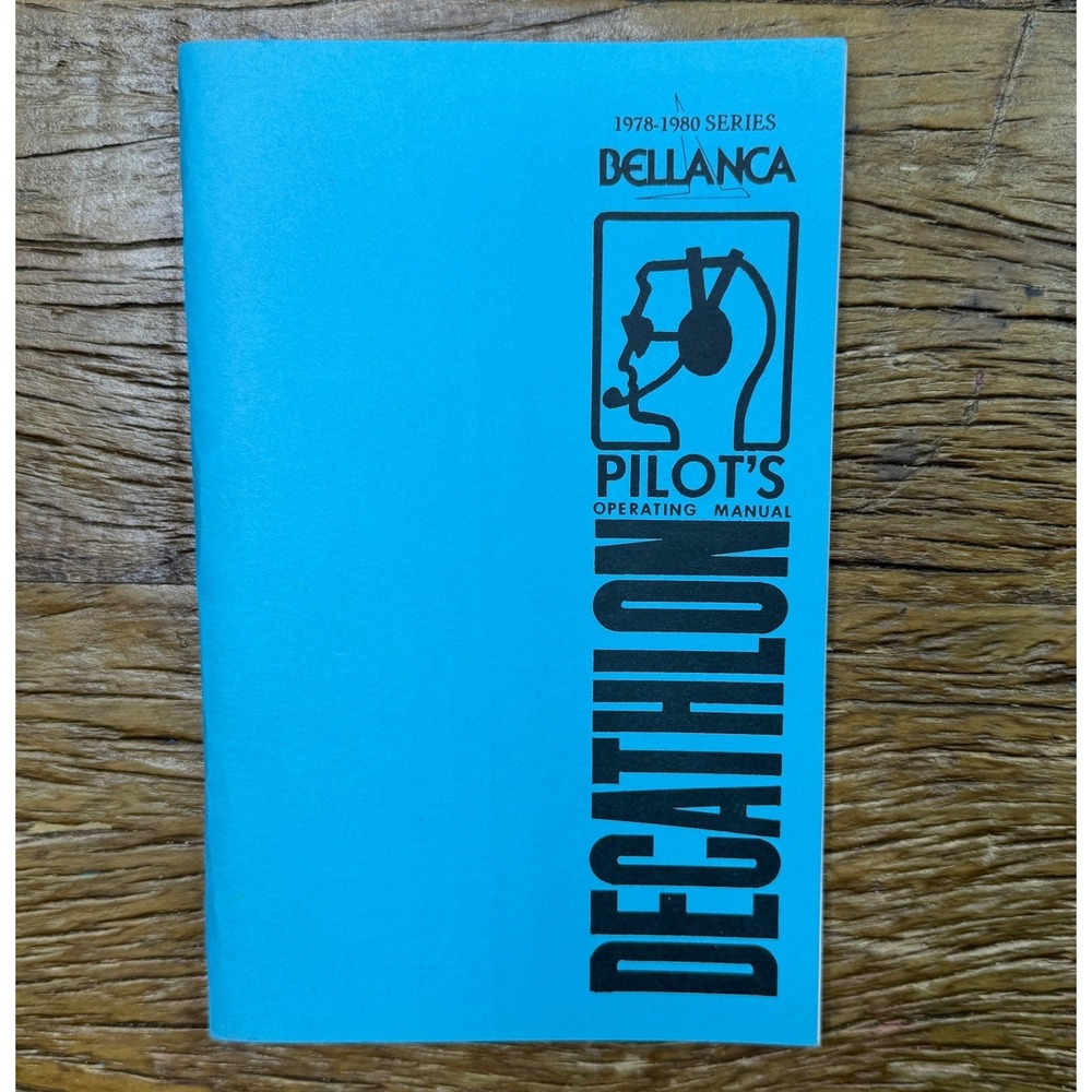 Bellanca Decathlon Pilots Operating Manual 1978-1980 Series Vintage Aviation